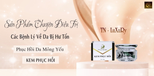 Kem phục hồi - Mỹ Phẩm Thu Ngân - Công Ty TNHH Thu Ngân Cosmetic